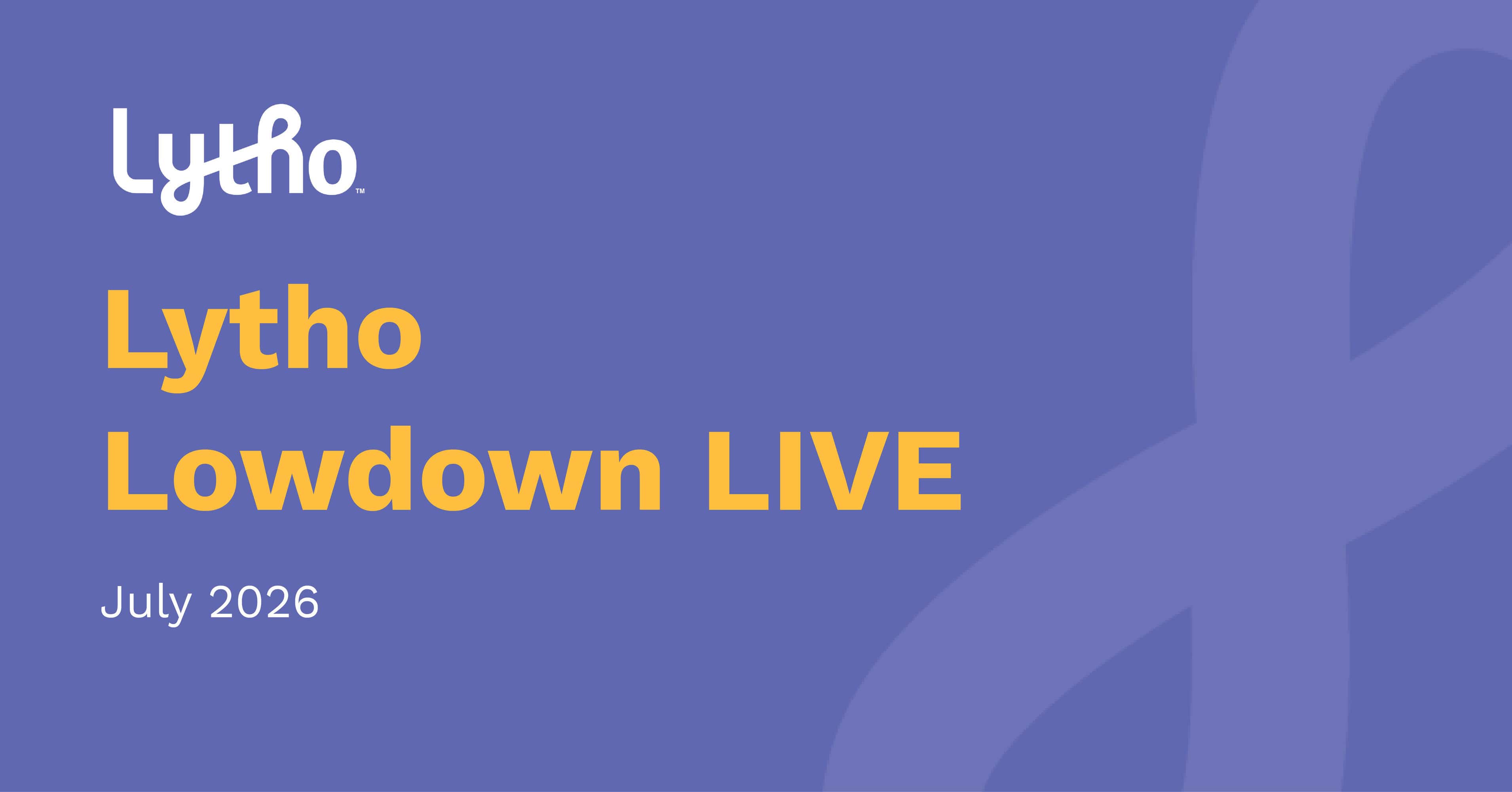 Lytho Lowdown LIVE banner