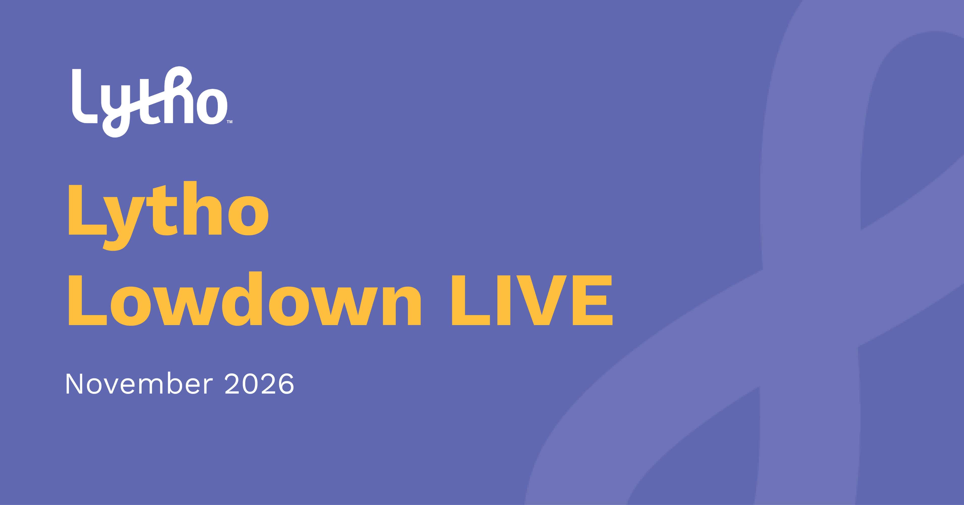Lytho Lowdown Live - November header